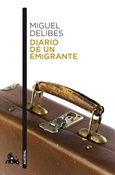 Diario de un emigrante (Miguel Delibes)-Trabalibros