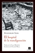 El hospital de la transfiguración (Stanislaw Lem)-Trabalibros