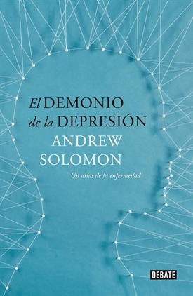 El demonio de la depresión (Andrew Solomon)-Trabalibros