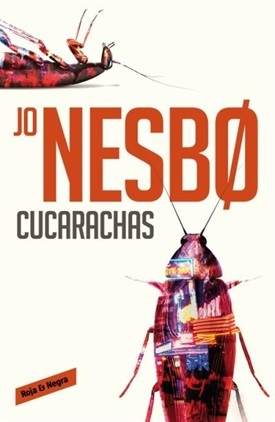 Cucarachas (Jo Nesbo)-Trabalibros