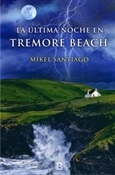 La última noche en Tremore Beach (Mikel Santiago)-Trabalibros