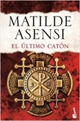 El último catón (Matilde Asensi)-Trabalibros