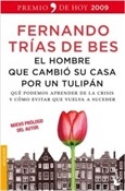 El hombre que cambió su casa por un tulipán (Fernando Trías de Bes)-Trabalibros