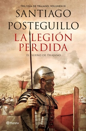La legión perdida (Santiago Posteguillo)-Trabalibros