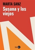 Susana y los viejos (Marta Sanz)-Trabalibros
