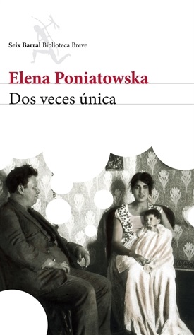 Dos veces única (Elena Poniatowska)-Trabalibros