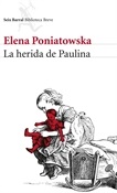 La herida de Paulina (Elena Poniatowska)-Trabalibros