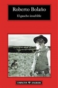 El gaucho insufrible (Roberto Bolaño)-Trabalibros