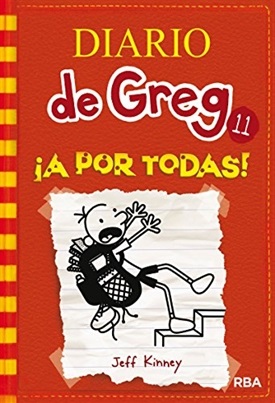 Diario de Greg 11 A por todas (Jeff Kinney)-Trabalibros