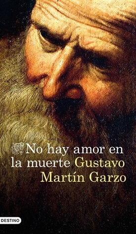 No hay amor en la muerte (Gustavo Martín Garzo)-Trabalibros