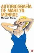 Autobiografía de Marilyn Monroe (Rafael Roig)-Trabalibros