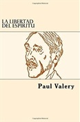 La libertad del espíritu (Paul Valéry)-Trabalibros