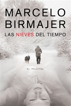 Las nieves del tiempo (Marcelo Birmajer)-Trabalibros