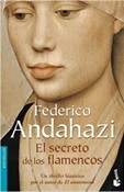 El secreto de los flamencos (Federico Andahazi)-Trabalibros