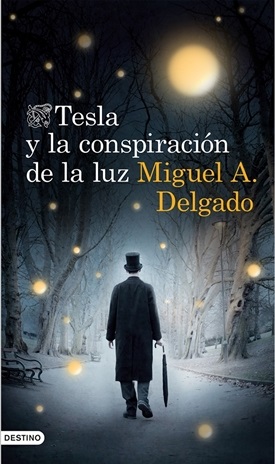 Tesla y la conspiración de la luz (M. A. Delgado)-Trabalibros