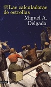 Las calculadoras de estrellas (M.A. Delgado)-Trabalibros