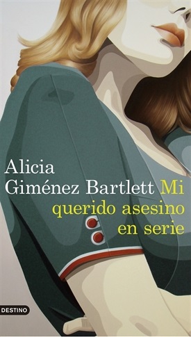 Mi-querido-asesino-en-serie (Alicia-Gimenez-Bartlett)-Trabalibros