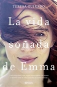 La vida soñada de Emma (Teresa Guirado)-Trabalibros
