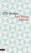El tiempo (Ana María Matute)-Trabalibros