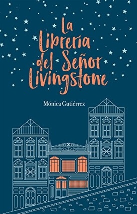 La librería del señor Livingstone (Mónica Gutiérrez)-Trabalibros