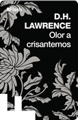 Olor a crisantemos (D.H. Lawrence)-Trabalibros