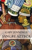 Sangre azteca (Gary Jennings)-Trabalibros