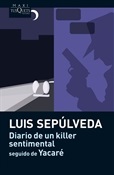 Diario de un killer sentimental (Luis Sepúlveda)-Trabalibros