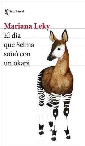 El día que Selma soñó con un okapi (Mariana Leky)-Trabalibros