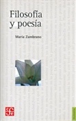 Filosofía y poesía (María Zambrano)-Trabalibros