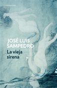 La vieja sirena (José Luis Sampedro)-Trabalibros