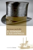 El estafador y sus disfraces (Herman Melville)-Trabalibros
