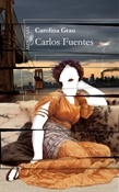 Carolina Grau (Carlos Fuentes)-Trabalibros