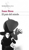 El país del miedo (Isaac Rosa)-Trabalibros