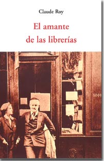 El amante de las librerías (Claude Roy)-Trabalibros