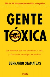 Gente tóxica (Bernardo Stamateas)-Trabalibros