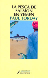 La pesca del salmón en Yemen (Paul Torday)-Trabalibros