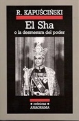 El Sha (Ryszard Kapuscinski)-Trabalibros