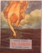 El loco (Gibran Khalil Gibran)-Trabalibros