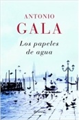 Los papeles de agua (Antonio Gala)-Trabalibros