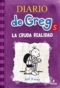 Diario de Greg 5. La cruda realidad (Jeff Kinney)-Trabalibros