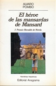 El héroe de las mansardas de Mansard (Álvaro Pombo)-Trabalibros
