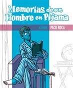 Comic Memorias de un hombre en pijama (Paco Roca)-Trabalibros