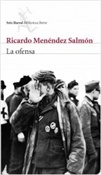 La ofensa (Ricardo Menéndez Salmón)-Trabalibros