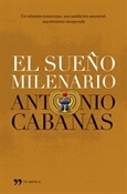 El sueño milenario (Antonio Cabanas)-Trabalibros