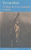 El último día de un condenado a muerte (Victor Hugo)-Trabalibros