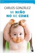 Mi niño no me come (Carlos González)-Trabalibros