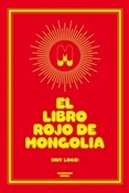 El libro rojo de Mongolia (Colectivo Mongolia)-Trabalibros
