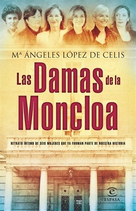 Las Damas de la Moncloa (M Ángeles López de Celis)-Trabalibros