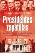 Los presidentes en zapatillas (M Ángeles López de Celis)-Trabalibros