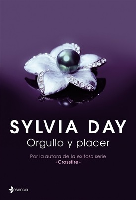Orgullo y placer (Sylvia Day)-Trabalibros